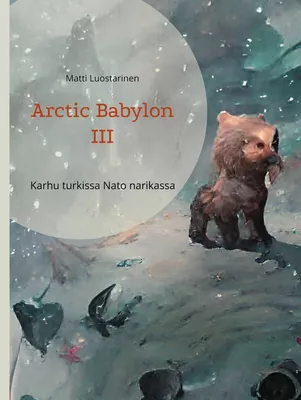 Arctic Babylon III
