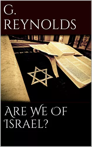 Are We of Israel? 