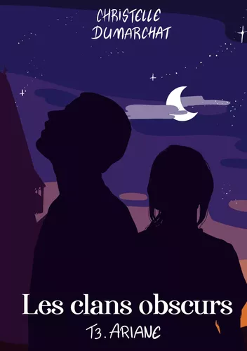 Ariane : Les clans obscurs, tome 3