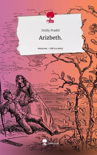 Arizbeth.. Life is a Story - story.one