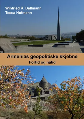 Armenias geopolitiske skjebne