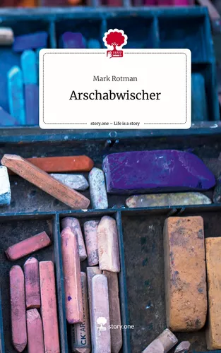 Arschabwischer. Life is a Story - story.one