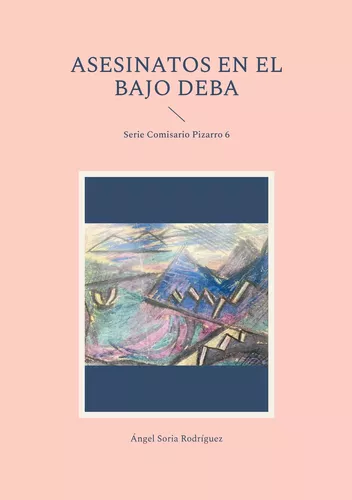 Asesinatos en el bajo deba