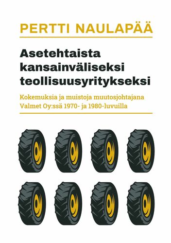 Asetehtaista kansainväliseksi teollisuusyritykseksi