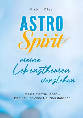 Astro Spirit - meine Lebensthemen verstehen