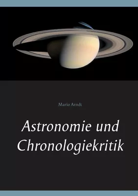 Astronomie und Chronologiekritik