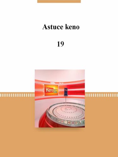 Astuce keno 19