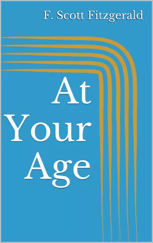 At Your Age