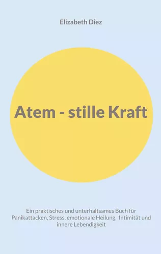 Atem - stille Kraft