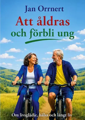 Att åldras och förbli ung