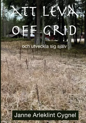 Att leva off grid
