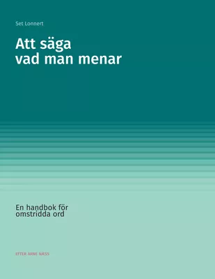 Att säga vad man menar