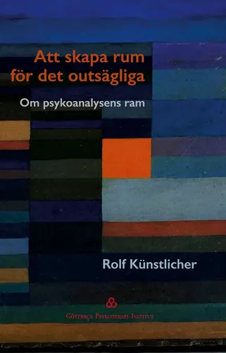 Att skapa  rum för det  outsägliga