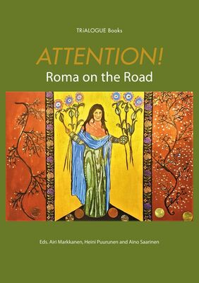 Attention! Roma on the Road