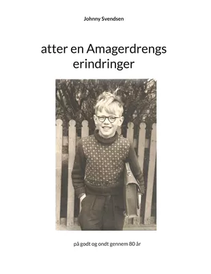 atter en Amagerdrengs erindringer