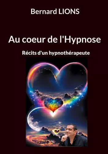 Au coeur de l'Hypnose