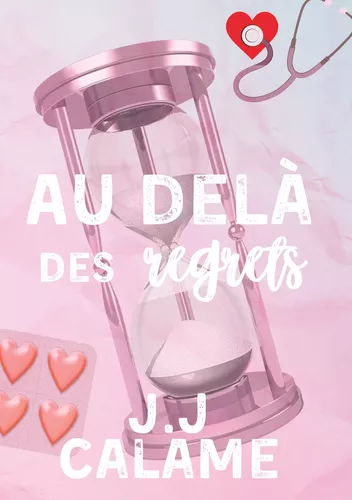 Au-delà des regrets