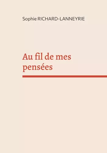 Au fil de mes pensées