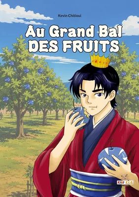 Au grand bal des fruits