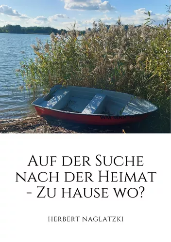 Auf der Suche nach der Heimat