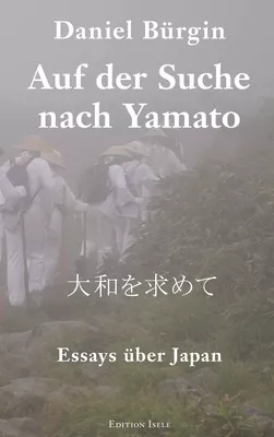 Auf der Suche nach Yamato