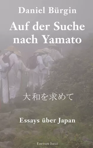 Auf der Suche nach Yamato
