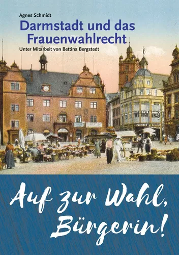 Auf zur Wahl, Bürgerin!