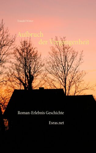 Aufbruch der Vergangenheit