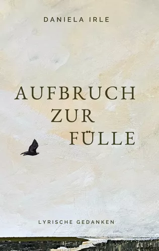 Aufbruch zur Fülle