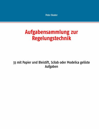 Aufgabensammlung zur Regelungstechnik