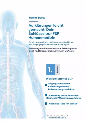 Aufklärungen leicht gemacht: Mit Erfolg zur FSP Humanmedizin