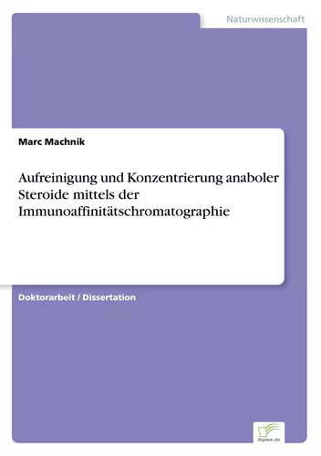 Aufreinigung und Konzentrierung anaboler Steroide mittels der Immunoaffinitätschromatographie