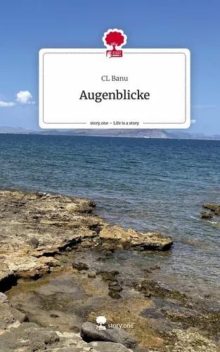 Augenblicke. Life is a Story - story.one