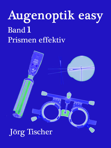Augenoptik easy Prismen effektiv