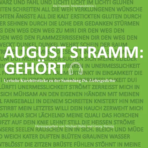 August Stramm: Gehört