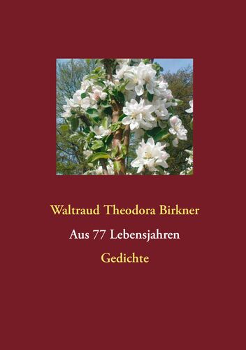 Aus 77 Lebensjahren