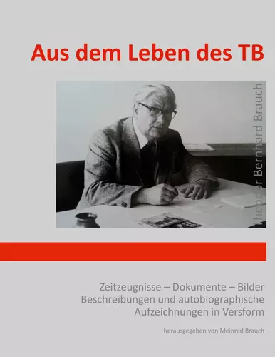 Aus dem Leben des TB
