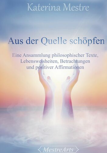 Aus der Quelle schöpfen