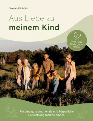 Aus Liebe zu meinem Kind
