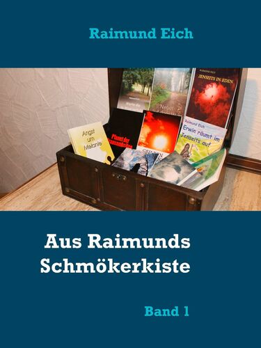 Aus Raimunds Schmökerkiste