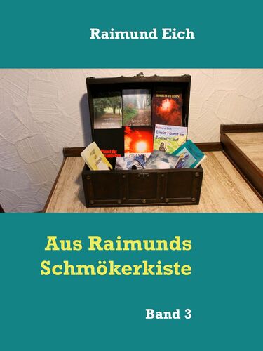 Aus Raimunds Schmökerkiste