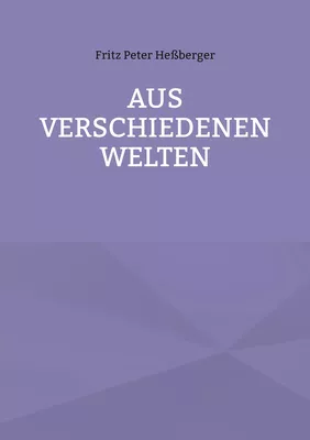 Aus verschiedenen Welten
