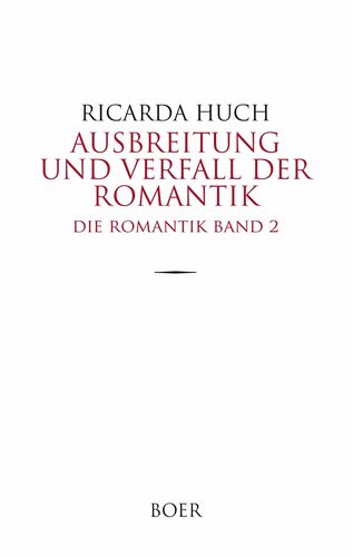Ausbreitung und Verfall der Romantik
