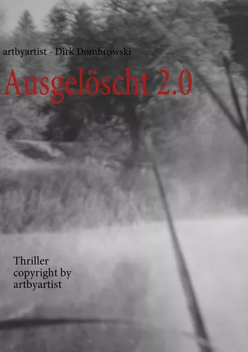Ausgelöscht 2.0