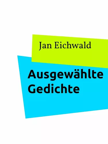 Ausgewählte Gedichte