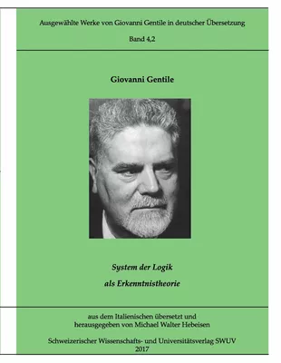Ausgewählte Werke von Giovanni Gentile, Band 4.2