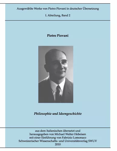 Ausgewählte Werke von Pietro Piovani in deutscher Sprache, Bd. 2