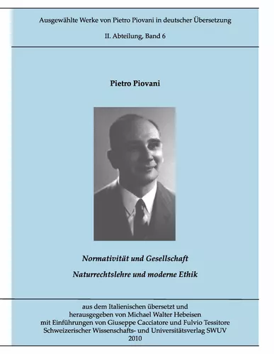 Ausgewählte Werke von Pietro Piovani in deutscher Sprache, Bd. 6