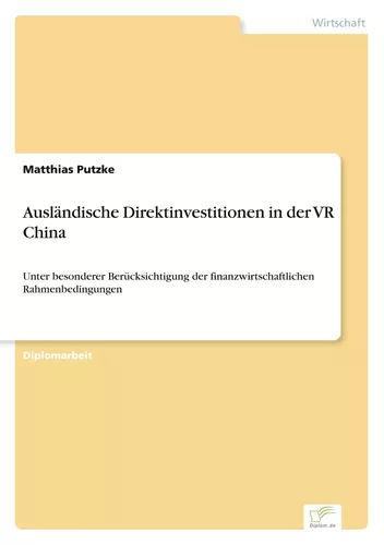 Ausländische Direktinvestitionen in der VR China