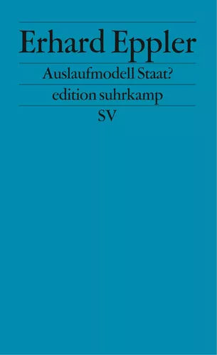 Auslaufmodell Staat?